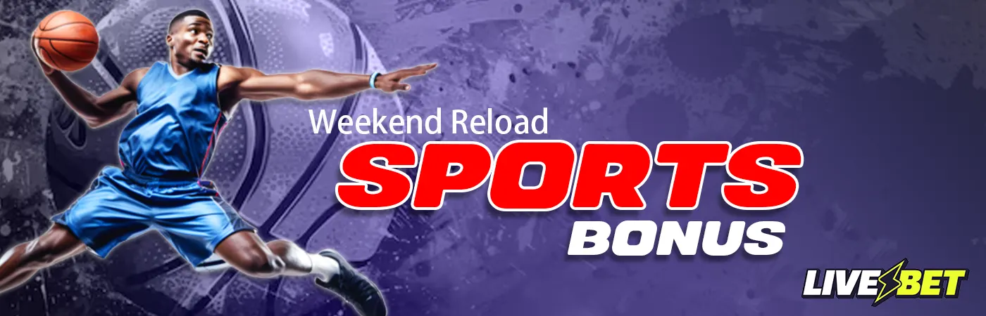 Introduction to LiveBet Reload Sports Bonus