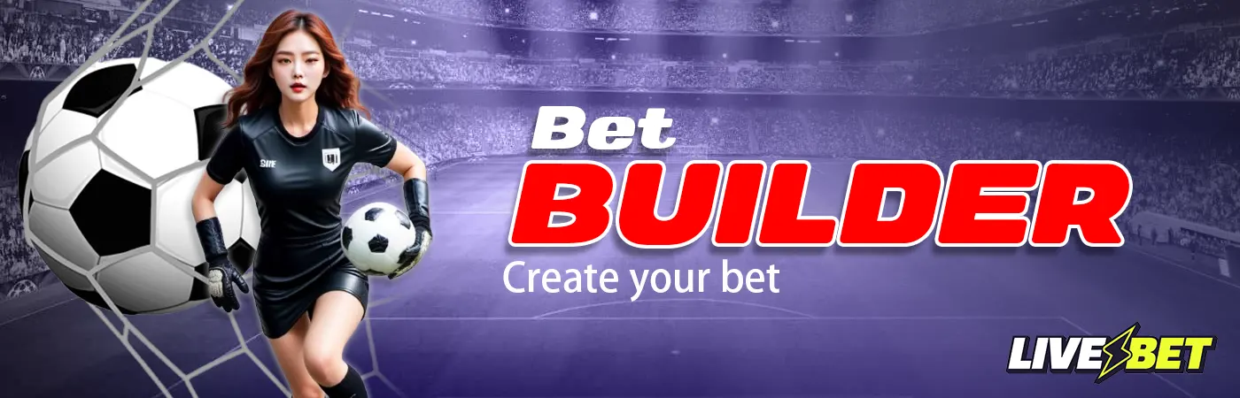 LiveBet Bet Builder